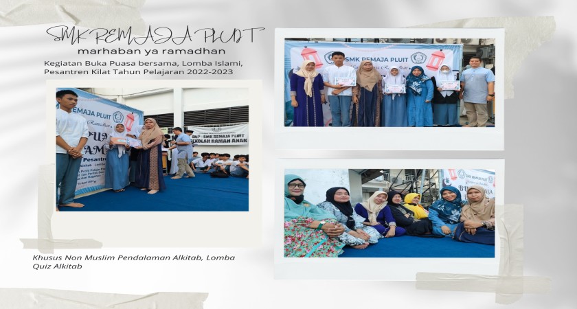 SMK Remaja Pluit mengadakan kegiatan Buka Puasa Bersama (Bukber)